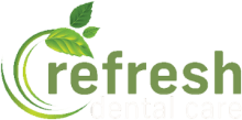 Refresh Dental Care